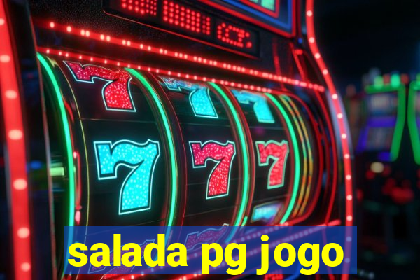 salada pg jogo